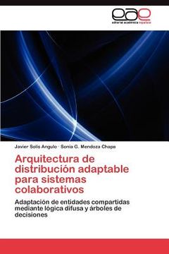 portada arquitectura de distribuci n adaptable para sistemas colaborativos (in Spanish)