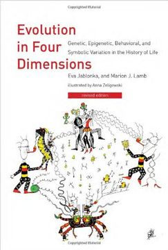 portada Evolution in Four Dimensions: Genetic, Epigenetic, Behavioral, and Symbolic Variation in the History of Life (Life and Mind: Philosophical Issues in Biology and Psychology) (in English)