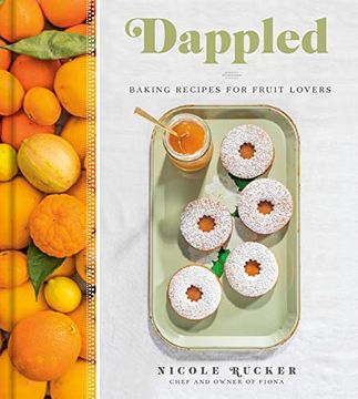 portada Dappled: Baking Recipes for Fruit Lovers 