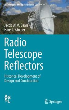 portada Radio Telescope Reflectors: Historical Development of Design and Construction