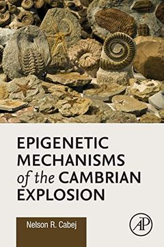 portada Epigenetic Mechanisms of the Cambrian Explosion (en Inglés)