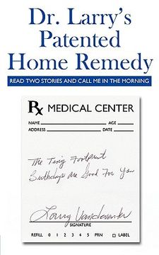 portada dr. larry's patented home remedy: read two stories and call me in the morning (en Inglés)