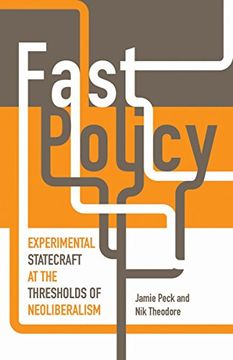 portada Fast Policy: Experimental Statecraft at the Thresholds of Neoliberalism
