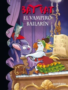 portada  Bat Pat 6. El vampiro bailarín (in Spanish)