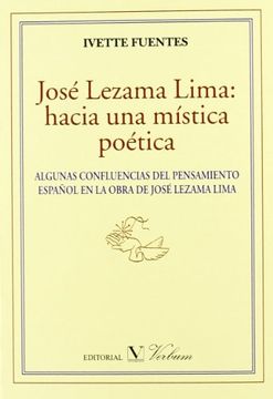 portada José Lezama Lima: Hacia una mística poética
