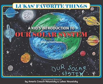 portada Lukas'Favorite Things: A Kid'S Introduction to our Solar System (in English)