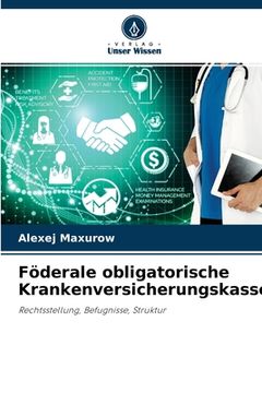 portada Föderale obligatorische Krankenversicherungskasse (en Alemán)