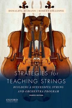 portada Strategies for Teaching Strings: Building a Successful String and Orchestra Program (en Inglés)