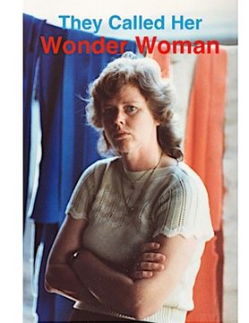 portada They Called Her Wonder Woman: A Biography of Kay Vaughan (en Inglés)