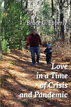 portada Love in a Time of Crisis and Pandemic 
