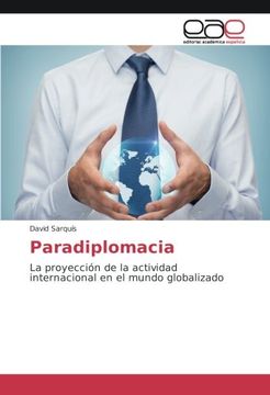 portada Paradiplomacia: La proyección de la actividad internacional en el mundo globalizado (Spanish Edition)