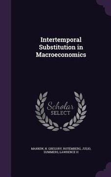 portada Intertemporal Substitution in Macroeconomics