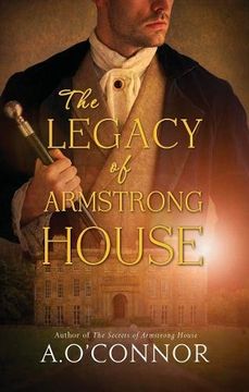 portada The Legacy of Armstrong House (en Inglés)