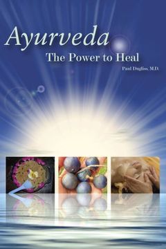portada Ayurveda - The Power to Heal (en Inglés)
