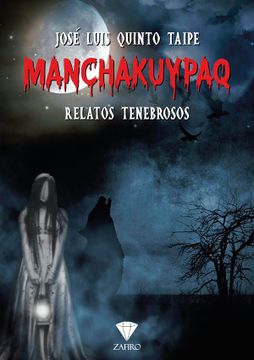 portada Manchakuypaq. Relatos Tenebrosos