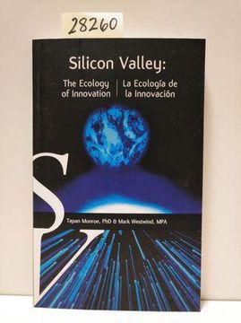 portada Silicon Valley: La Ecología de la Innovación