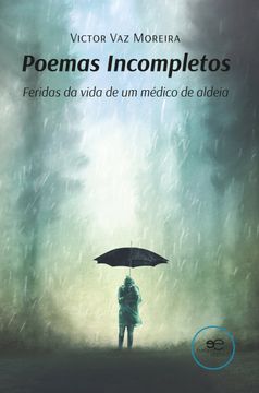 portada Poemas Incompletos: Feridas da Vida de um Medico de Aldeia (en Portugués)