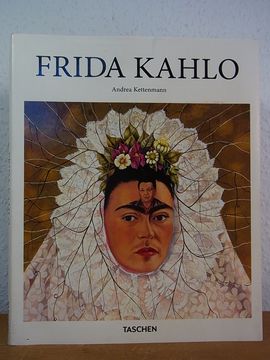 portada Frida Kahlo 1907 - 1954. Leid und Leidenschaft (en Alemán)