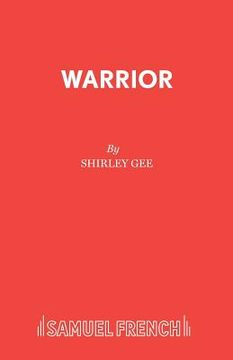 portada Warrior: A Play (en Inglés)
