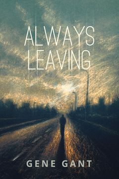 portada Always Leaving (en Inglés)