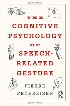 portada The Cognitive Psychology of Speech-Related Gesture