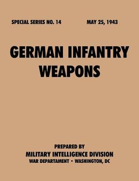 portada german infantry weapons (special series, no. 14) (en Inglés)