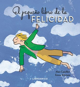 portada El Pequeño Libro de la Felicidad (in Spanish)