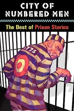 portada city of numbered men: the best of prison stories (in English)