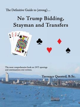 portada The Definitive Guide to (Strong)... No Trump Bidding, Stayman and Transfers (en Inglés)