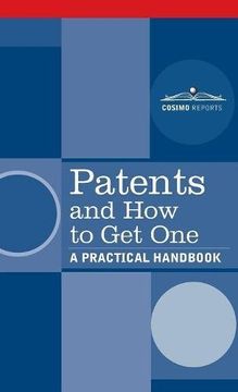 portada Patents and How to Get One: A Practical Handbook