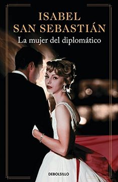 portada La Mujer Del Diplomático (campaÑas, Band 26092) (in Spanish)
