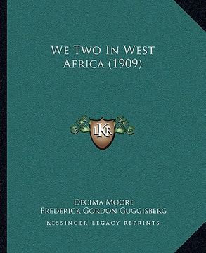 portada we two in west africa (1909) (en Inglés)