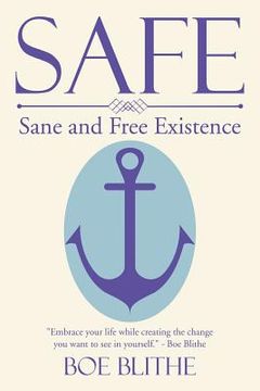 portada Safe: Sane and Free Existence (en Inglés)