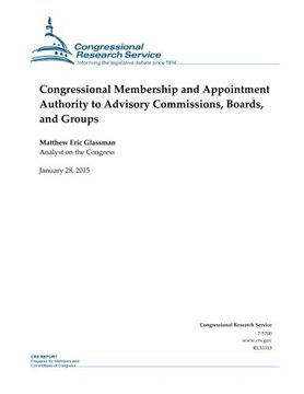 portada Congressional Membership and Appointment Authority to Advisory Commissions, Boards, and Groups (CRS Reports)