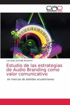 portada Estudio de las Estrategias de Audio Branding Como Valor Comunicativo: En Marcas de Bebidas Ecuatorianas