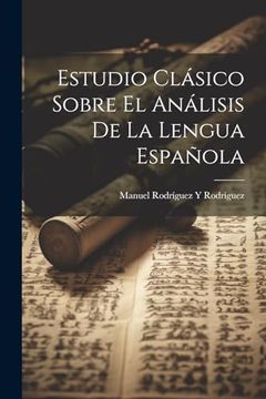 portada Estudio Clásico Sobre el Análisis de la Lengua Española