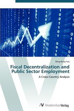 portada fiscal decentralization and public sector employment