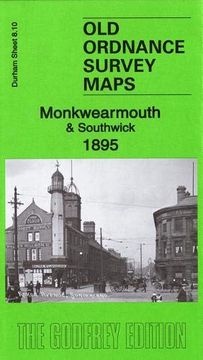 portada Monkwearmouth & Southwick 1895: Durham Sheet 8. 10 (Old Ordnance Survey Maps of Durham) 
