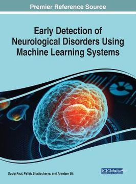 portada Early Detection of Neurological Disorders Using Machine Learning Systems (en Inglés)