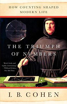 portada The Triumph of Numbers: How Counting Shaped Modern Life (en Inglés)