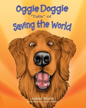 portada Oggie Doggie Tails of Saving the World
