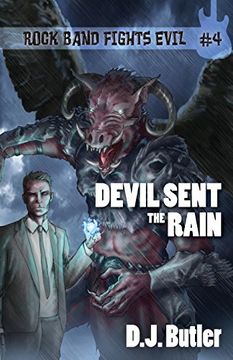 portada Devil Sent the Rain: Volume 4 (Rock Band Fights Evil)