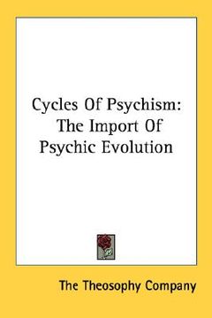 portada cycles of psychism: the import of psychic evolution (en Inglés)