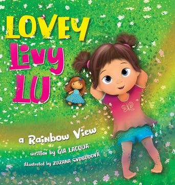 portada Lovey Livy Lu: A Rainbow View (en Inglés)