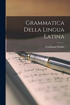 portada Grammatica Della Lingua Latina (en Italiano)