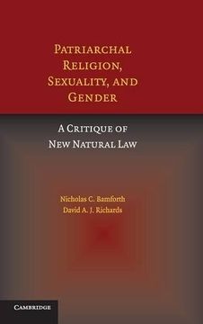 portada Patriarchal Religion, Sexuality, and Gender Hardback: A Critique of new Natural law (en Inglés)