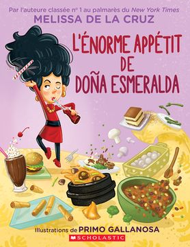 portada L'Énorme Appétit de Doña Esmeralda (in French)