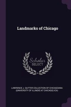 portada Landmarks of Chicago (en Inglés)