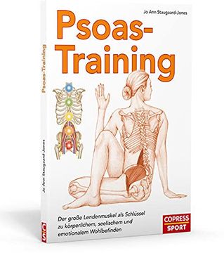 portada Psoas-Training: Der Große Lendenmuskel als Schlussel zu Körperlichem, Seelischem und Emotionalem Wohlbefinden (en Alemán)