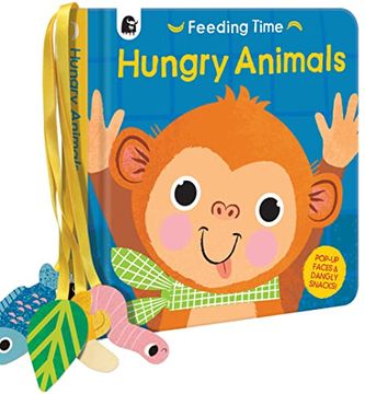 portada Hungry Animals: Feed the Hungry Animals (Feeding Time) (en Inglés)